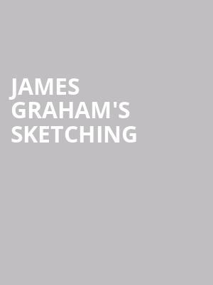James Graham's Sketching at Wilton's Music Hall